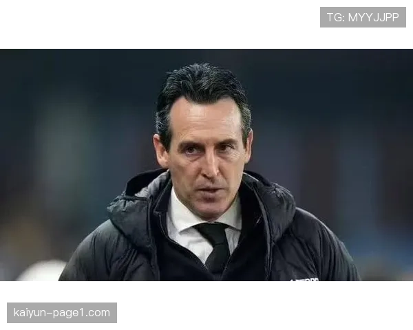 埃梅里4-2-1-3增加中场厚度 维拉战术灵活性应对不同比赛局面